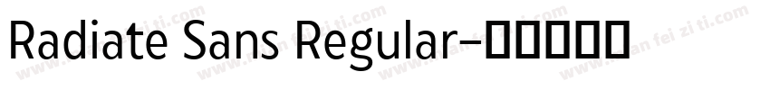 Radiate Sans Regular字体转换